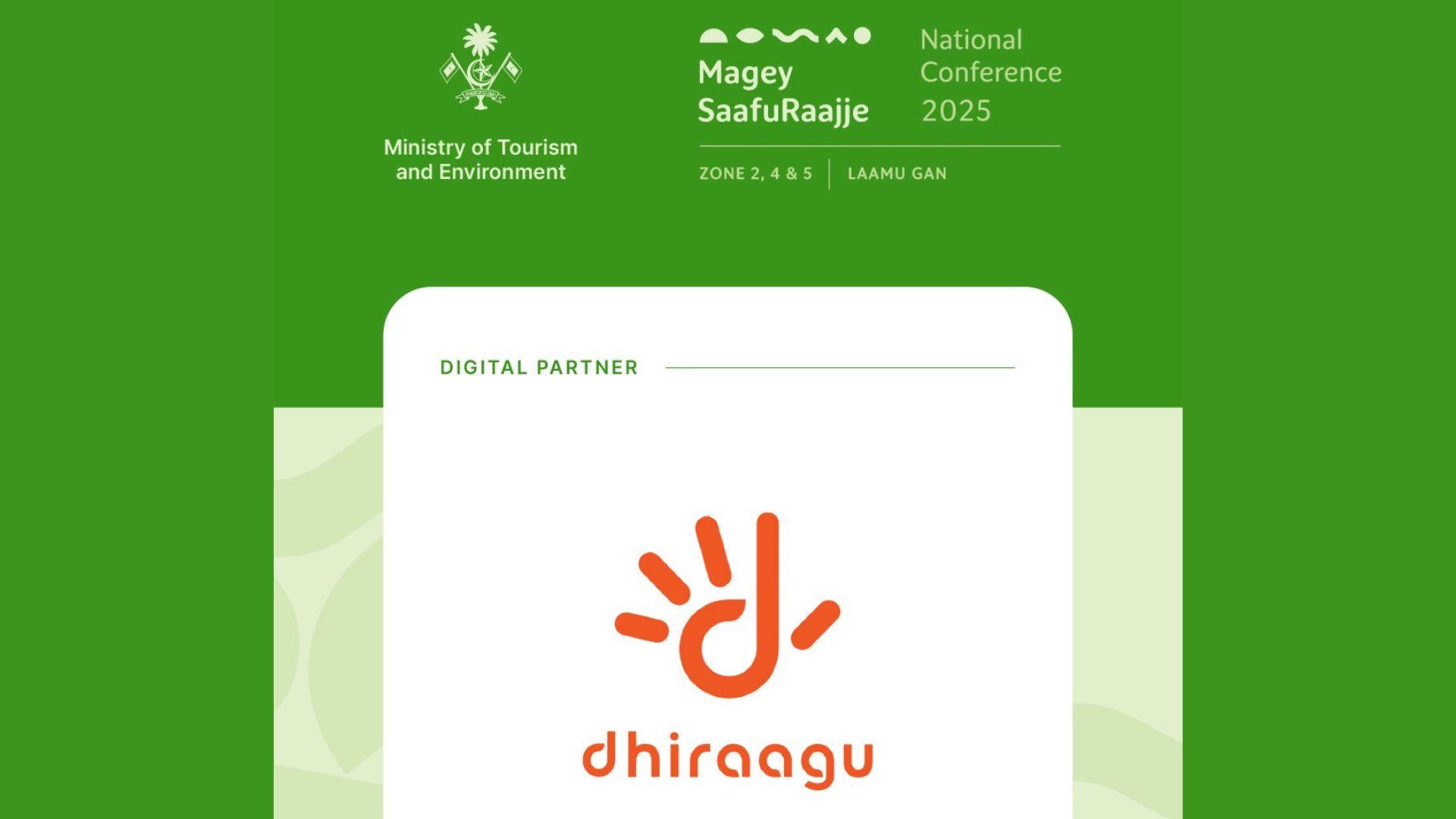 މަގޭ ސާފު ރާއްޖެ ގައުމީ ކޮންފަރެންސް 2025 ގެ ޑިޖިޓަލް ޕާޓްނަރަކަށް ދިރާގު!