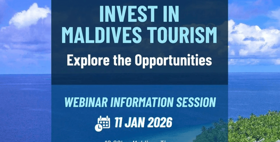 ފަތުރުވެރިކަމުގެ ދާއިރާގައި އިންވެސްޓްކުރުމުގެ ފުރުސަތުތަކުގެ މައުލޫމާތުދޭން ވެބިނާރެއް ބާއްވަނީ