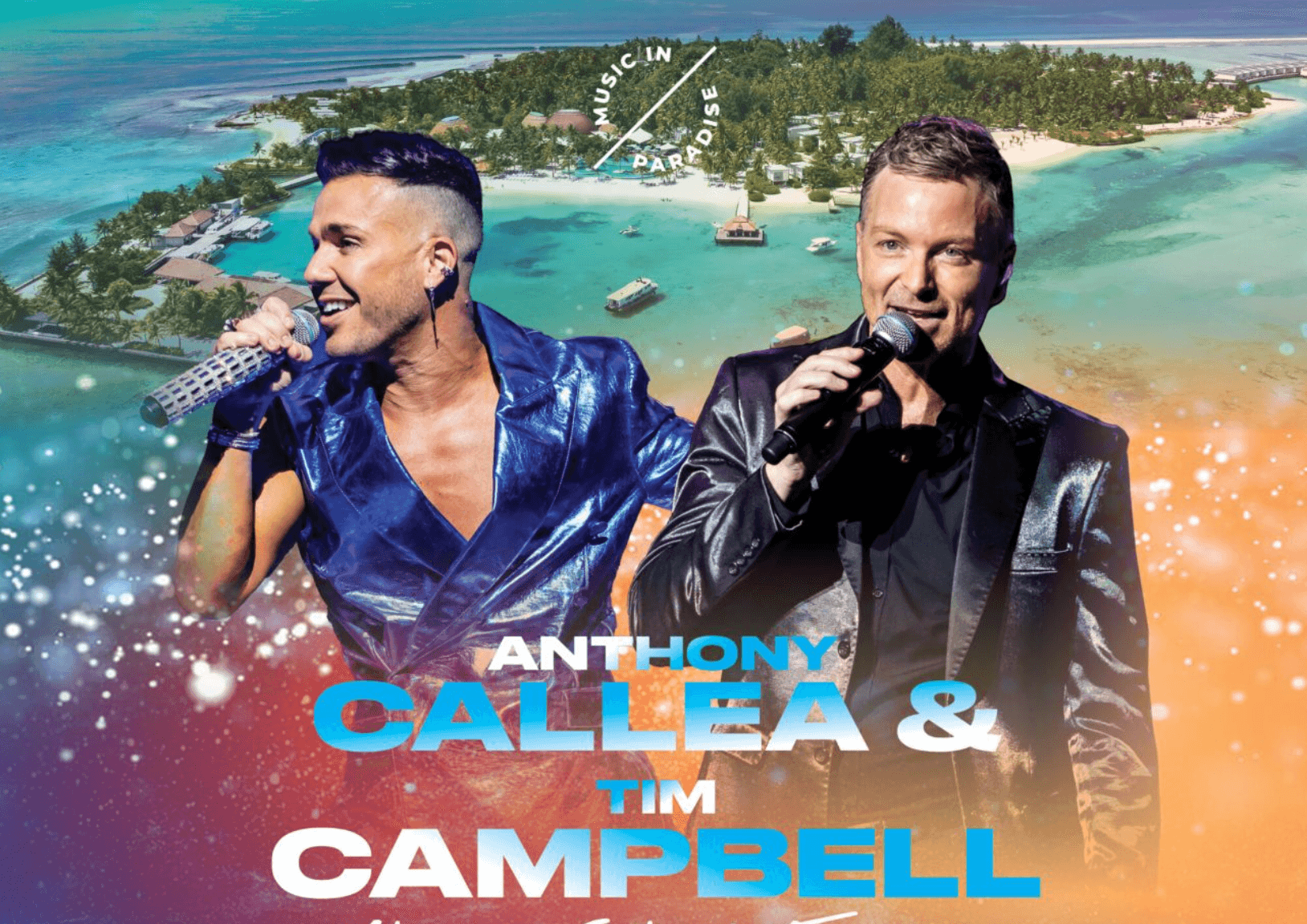 Anthony Callea & Tim Campbell to Perform at Maldives in September 2025